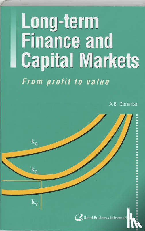 Dorsman, A.B. - Long-term finance and capital markets