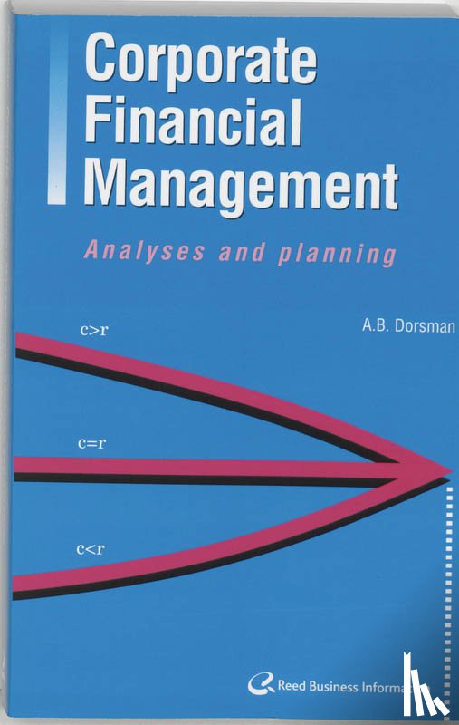 Dorsman, A.B. - Corporate Financial Management