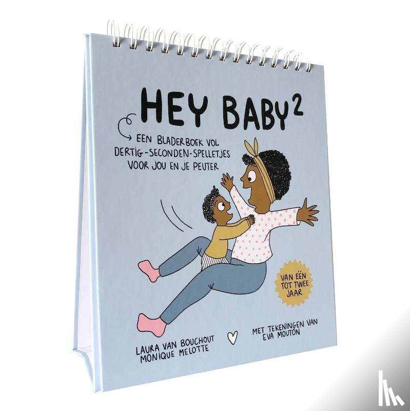 Van Bouchout, Laura, Melotte, Monique - Hey Baby: van één tot twee jaar