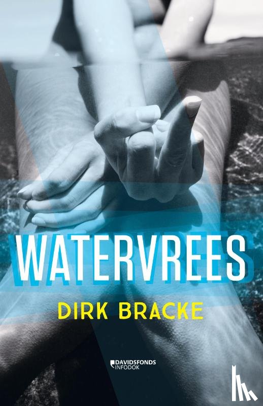 Bracke, Dirk - Watervrees