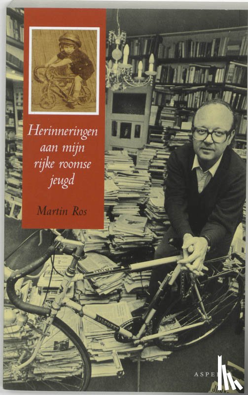 Ros, Martin - Herinneringen aan mijn Rijke Roomse Jeugd