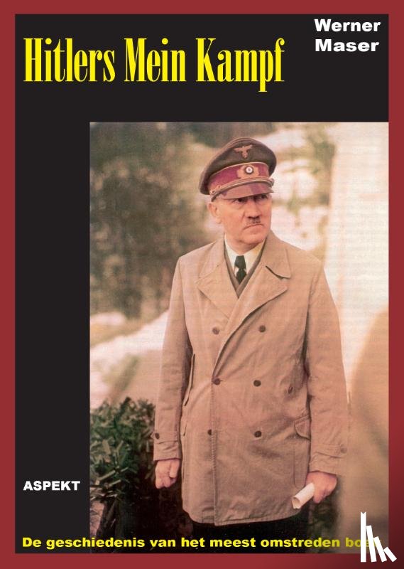 Maser, W. - Hitler Mein Kampf
