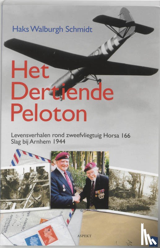 Walburgh Schmidt, H. - Het dertiende peloton