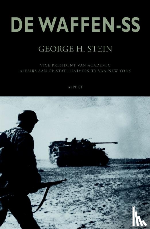 Stein, George H. - Geschiedenis van de Waffen-SS