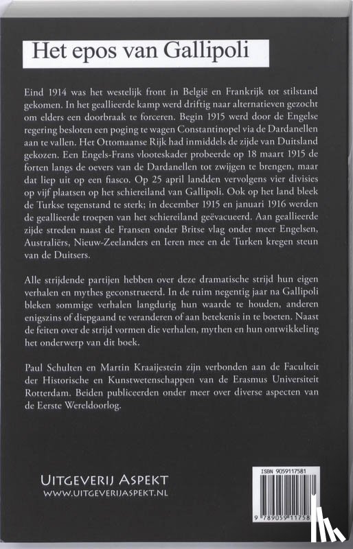 Kraaijestein, M., Schulten, P. - Het epos van Gallipoli