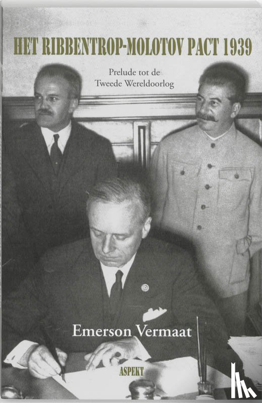 Vermaat, E. - Het Ribbentrop-Molotov Pact 1939