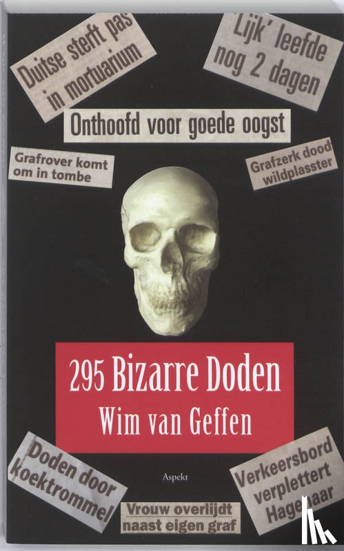 Geffen, Wim A. van - Bizarre doden