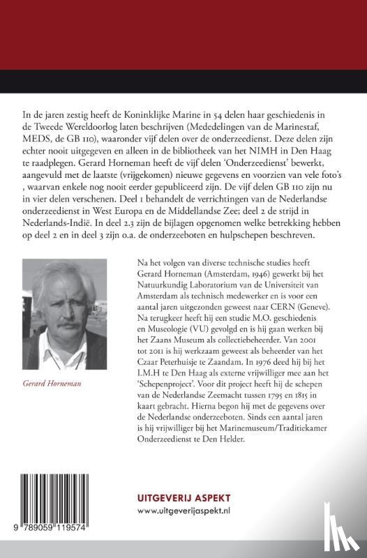 Horneman, G.D. - De Nederlandse Onderzeedienst in de Tweede Oorlog in vier delen