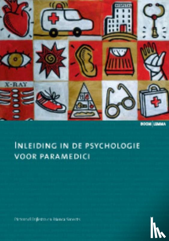 Dijkstra, Pieternel, Smeets, B. - Inleiding in de psychologie voor paramedici