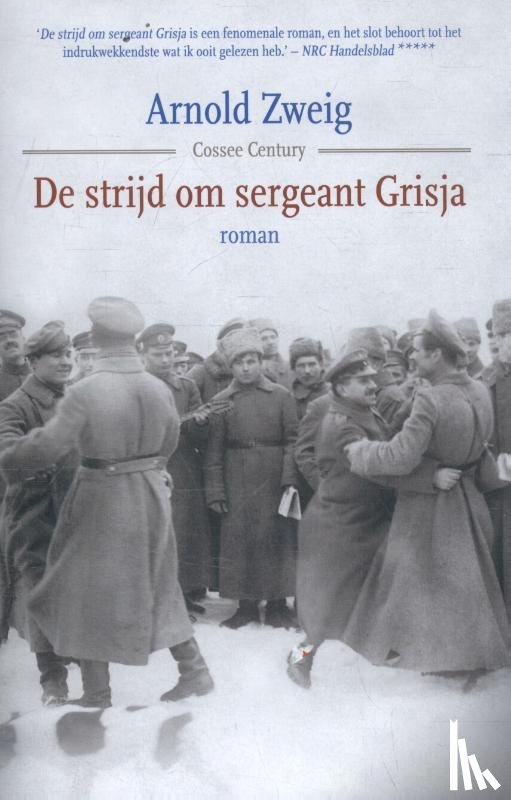 Zweig, Arnold - De strijd om sergeant Grisja