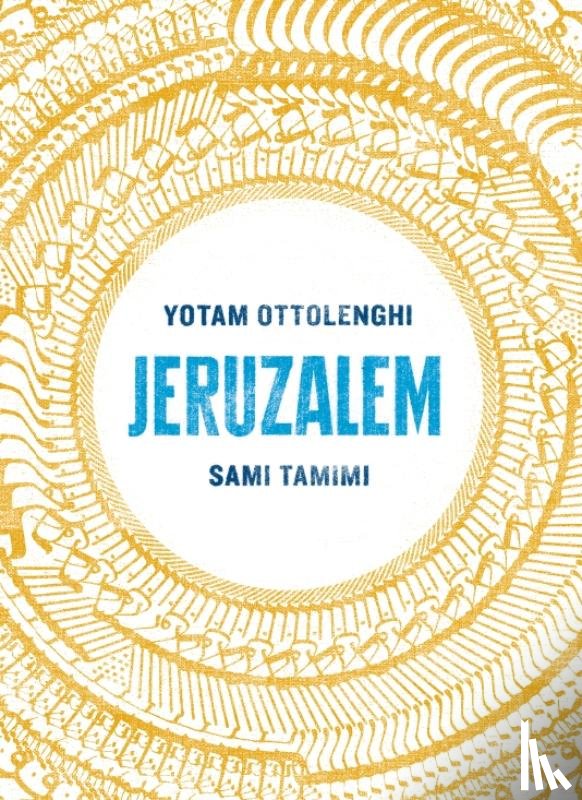 Ottolenghi, Yotam, Tamimi, Sami - Jeruzalem