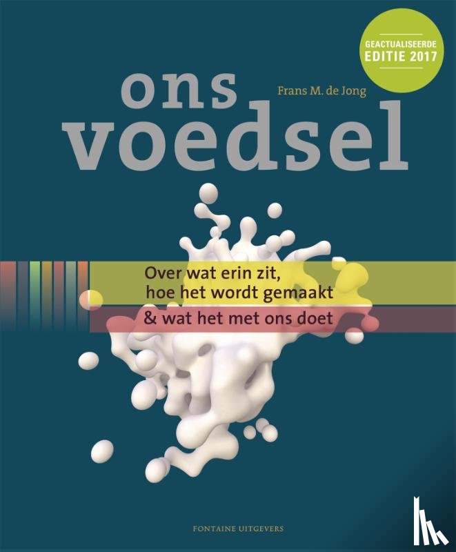 Jong, Frans M. de - Ons voedsel