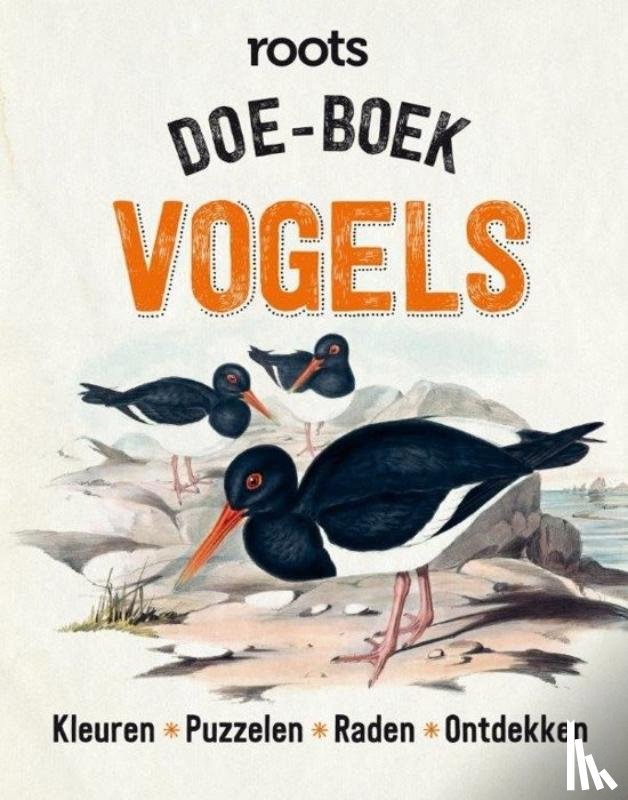 Roebers, Geert-Jan, Roots - Doe-boek vogels