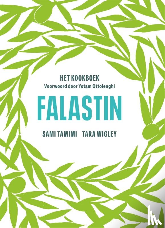 Tamimi, Sami, Wigley, Tara - Falastin - Het kookboek