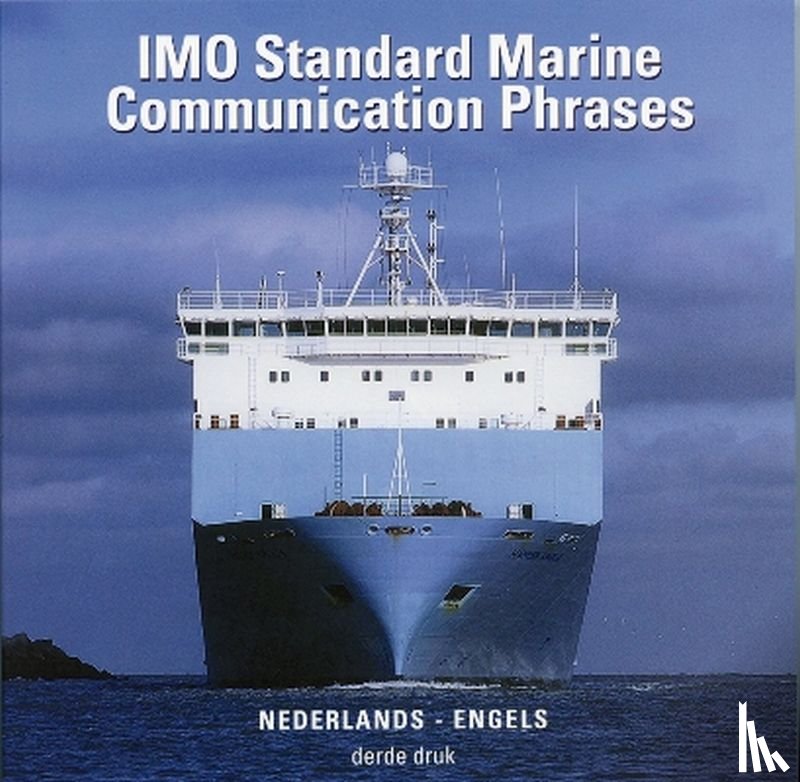  - IMO Marine Communication Phrases (SMCP)