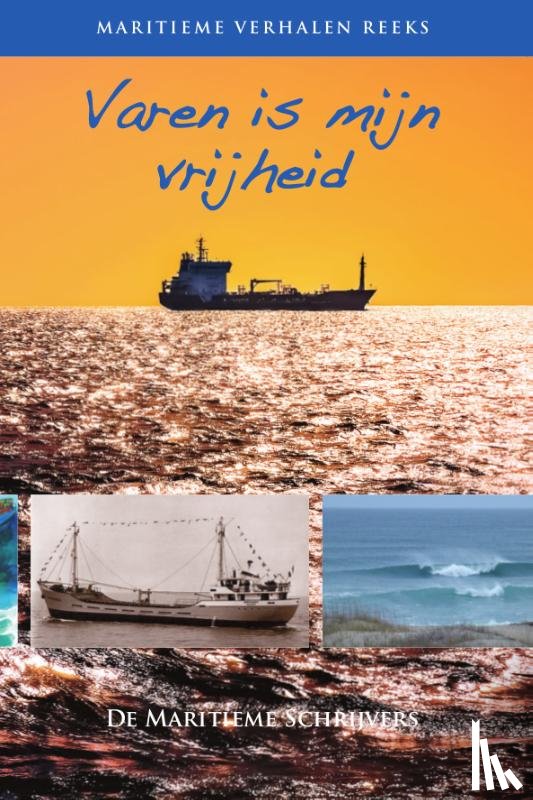  - Varen is mijn vrijheid