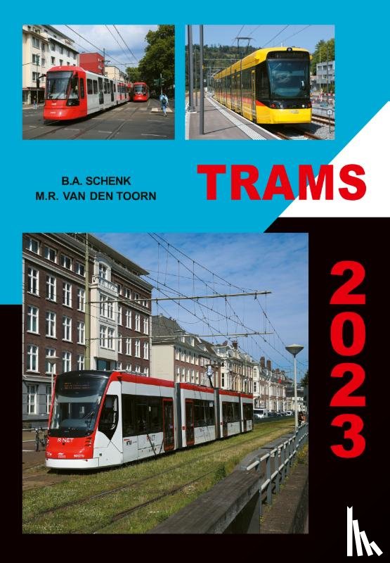 Schenk, B.A., Toorn, M.R. van der - Trams 2023