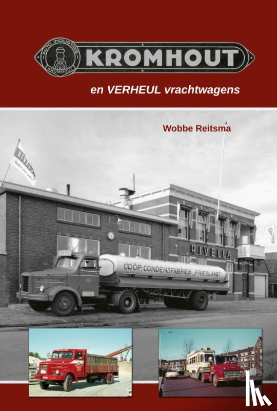 Reitsma, Wobbe - Kromhout en Verheul vrachtwagens