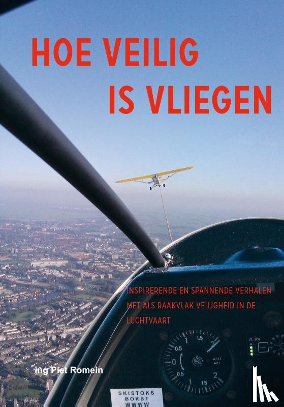 Romein, P. - Hoe veilig is vliegen