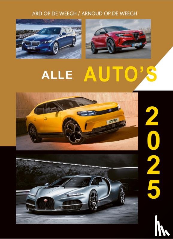 Weegh, Ard op de, Weegh, Arnoud op de - Alle auto's 2025