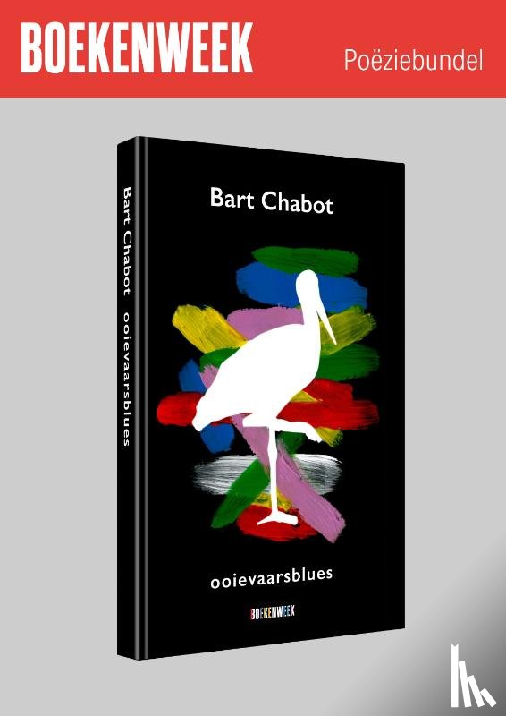 Chabot, Bart - Ooievaarsblues | los exemplaar Boekenweek thema-uitgave 2024 poëziebundel