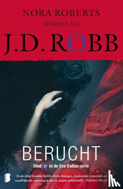Robb, J.D., Textcase - Berucht