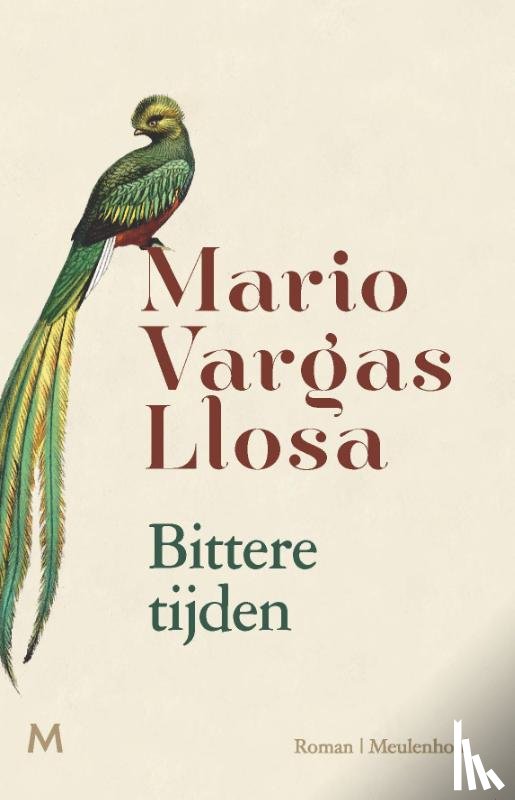 Vargas Llosa, Mario - Bittere tijden