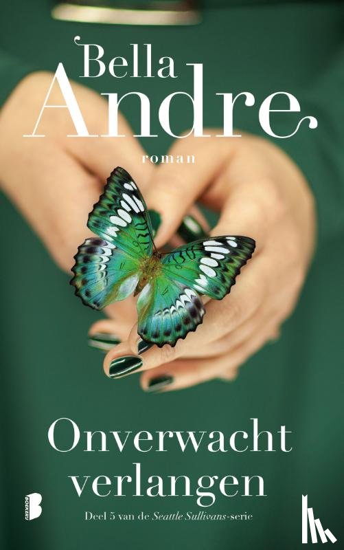 Andre, Bella, Textcase - Onverwacht verlangen