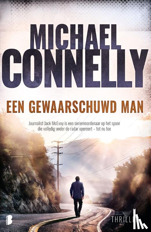 Connelly, Michael - Een gewaarschuwd man