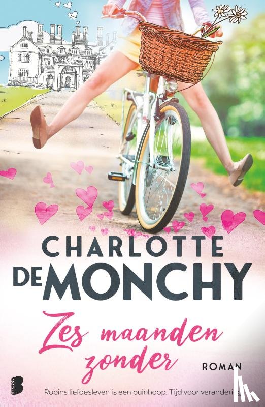 Monchy, Charlotte de - Zes maanden zonder