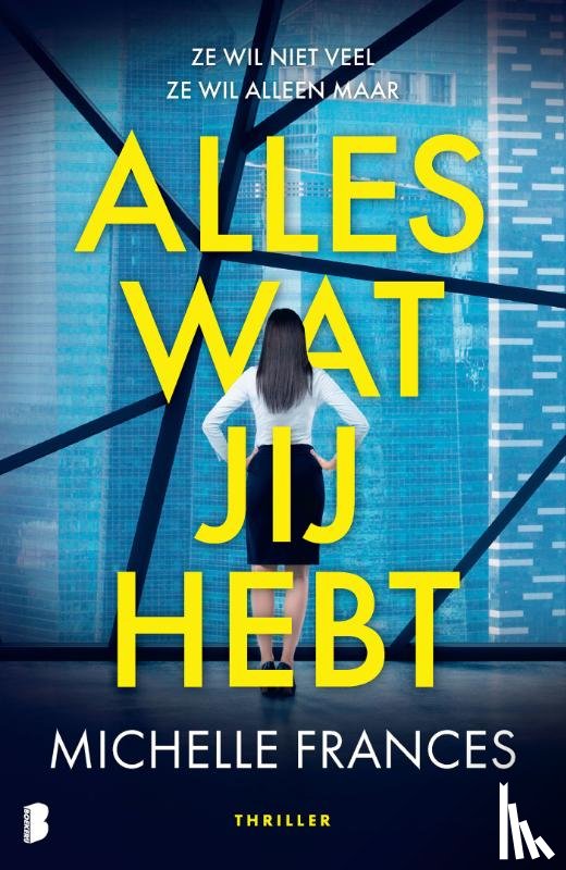Frances, Michelle, Deul en Spanjaard - Alles wat jij hebt
