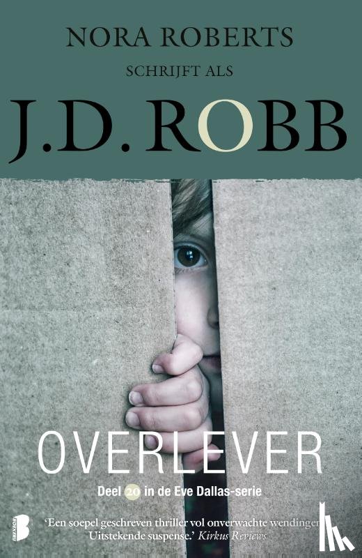 Robb, J.D., Textcase - Overlever