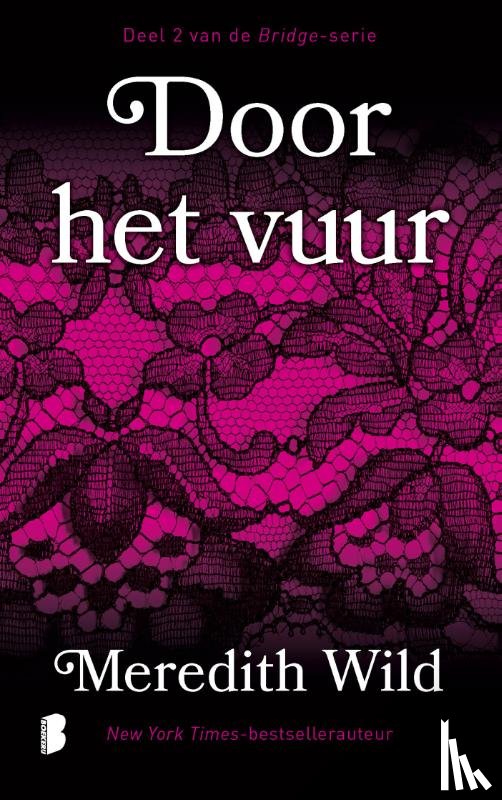 Wild, Meredith, Textcase - Door het vuur