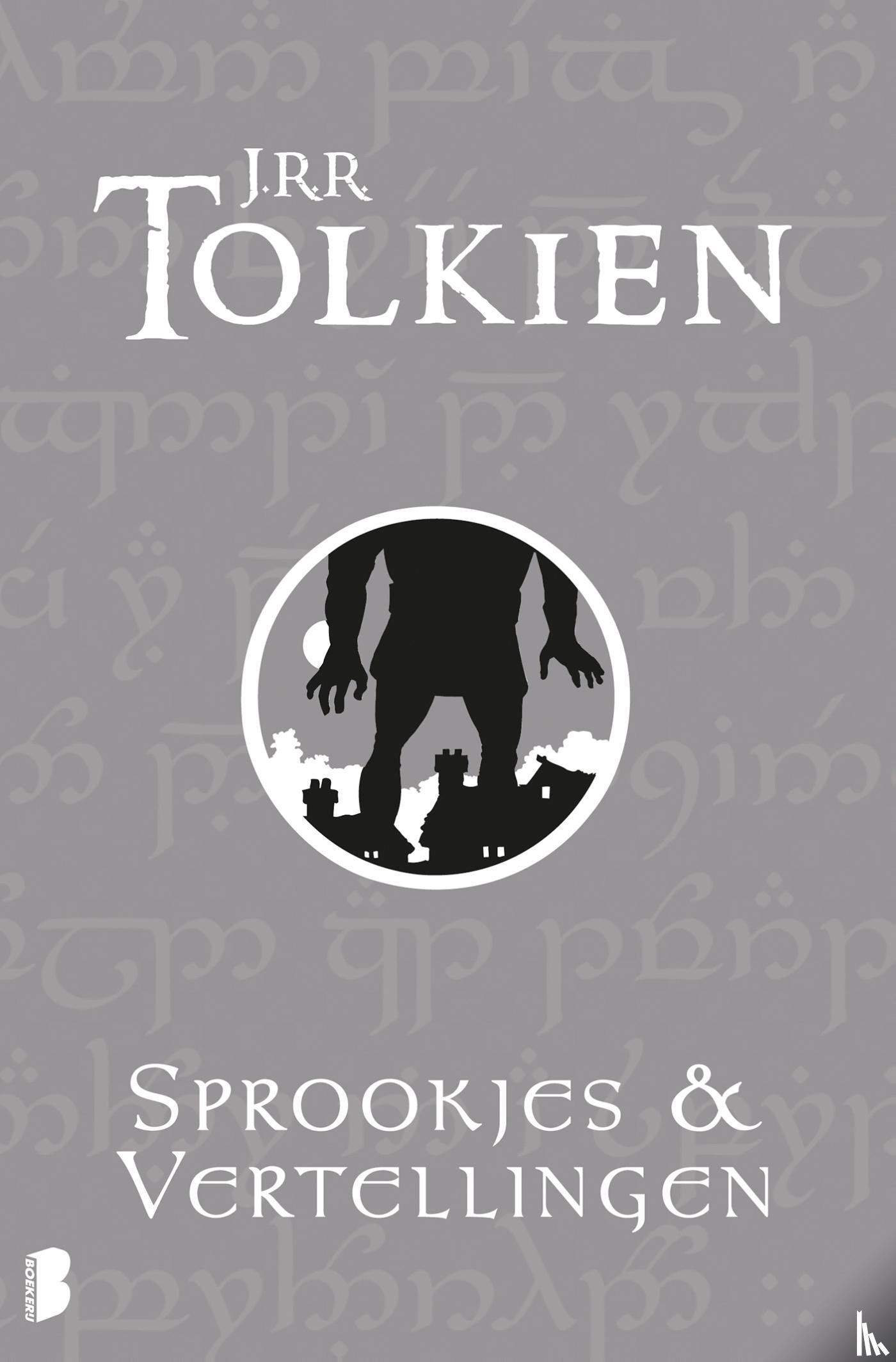 Tolkien, J.R.R. - Sprookjes en vertellingen