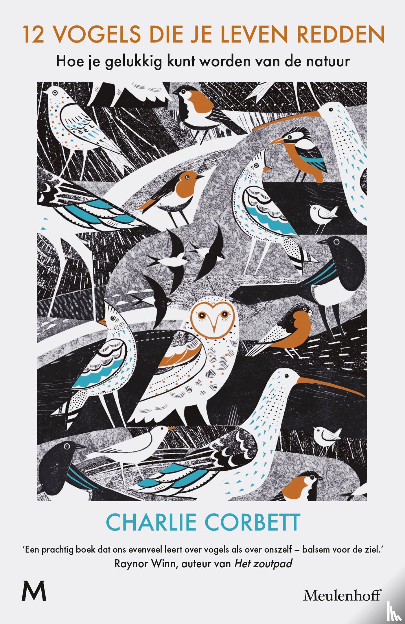Corbett, Charlie - 12 vogels die je leven redden