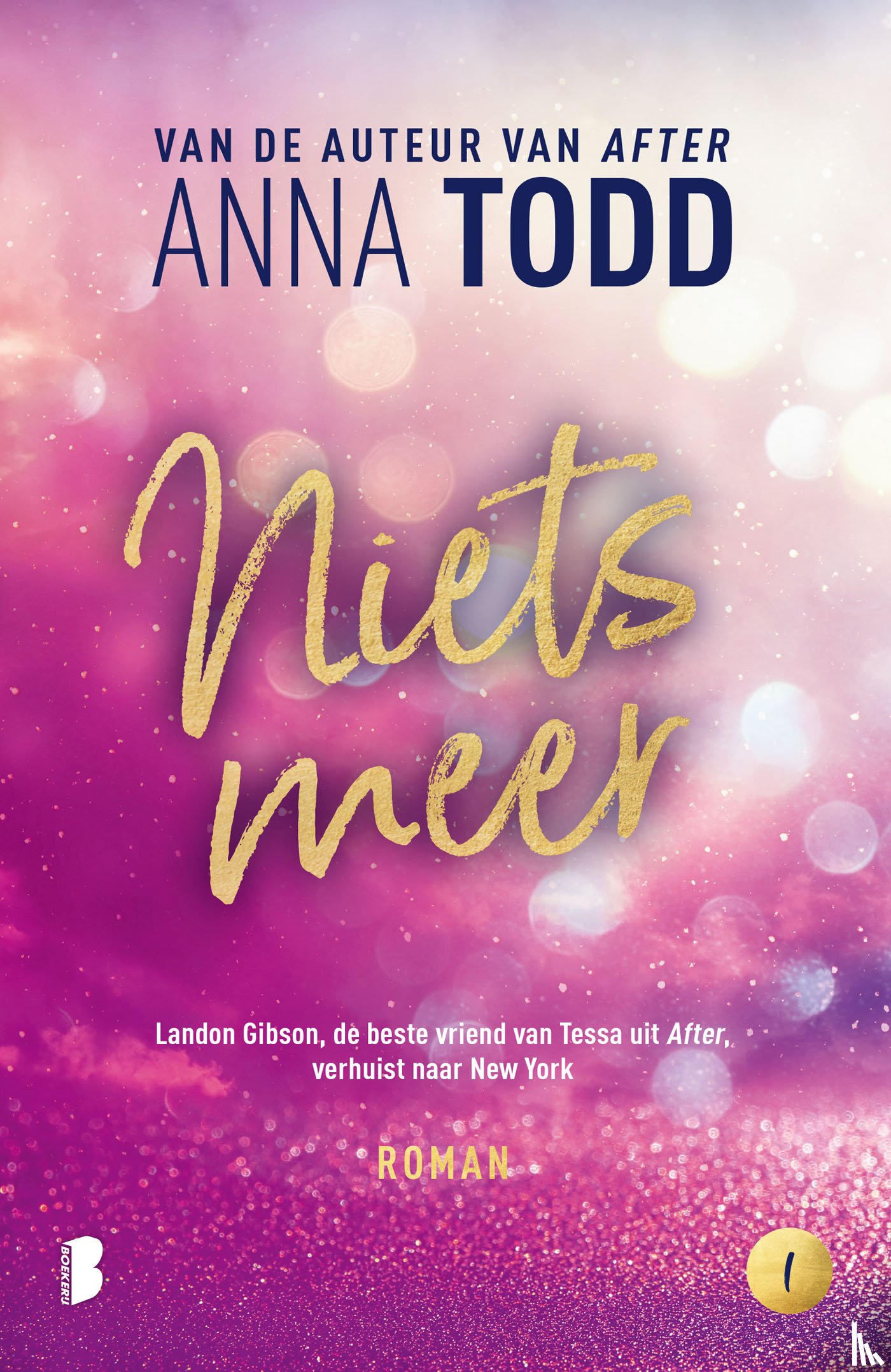 Todd, Anna - Niets meer