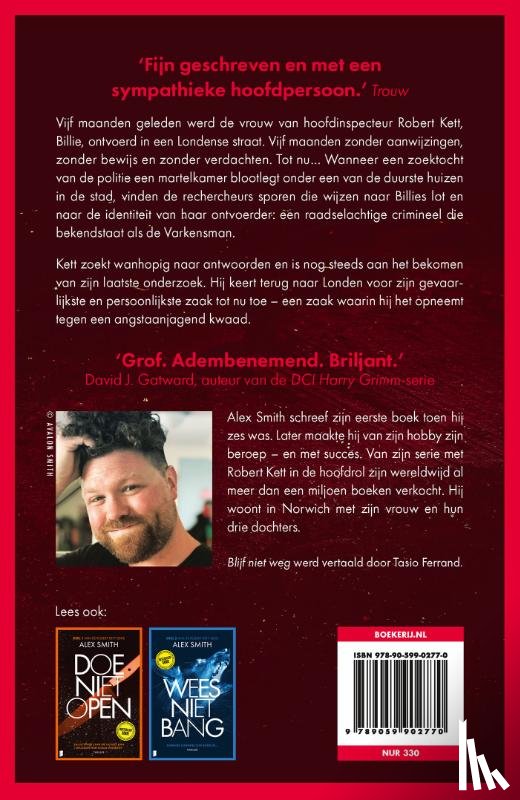 Smith, Alex - Blijf niet weg