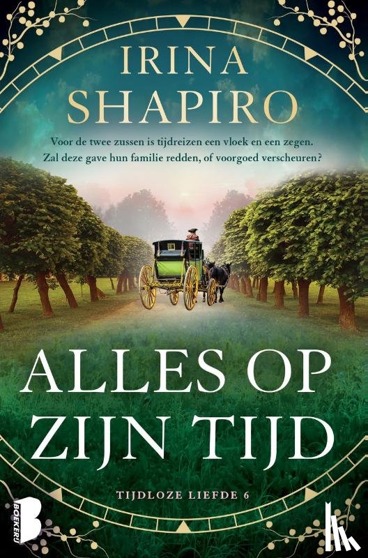 Shapiro, Irina - Alles op zijn tijd