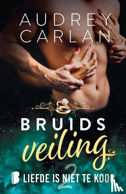 Carlan, Audrey - Liefde is niet te koop