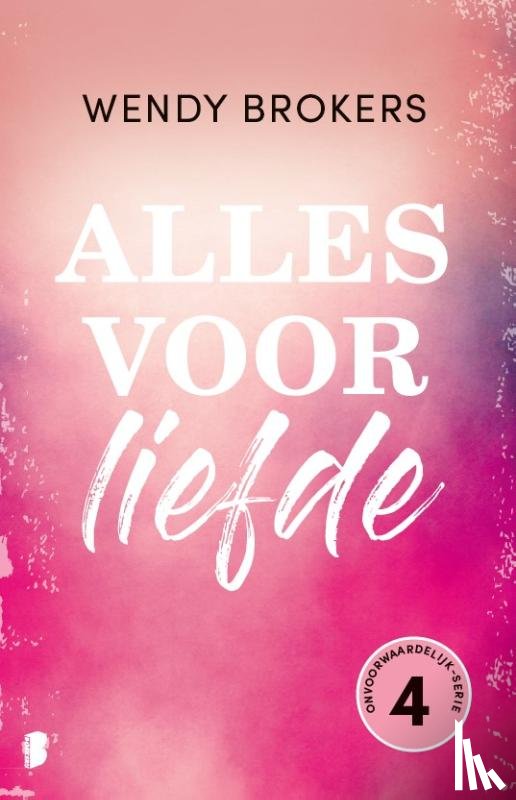 Brokers, Wendy - Alles voor liefde