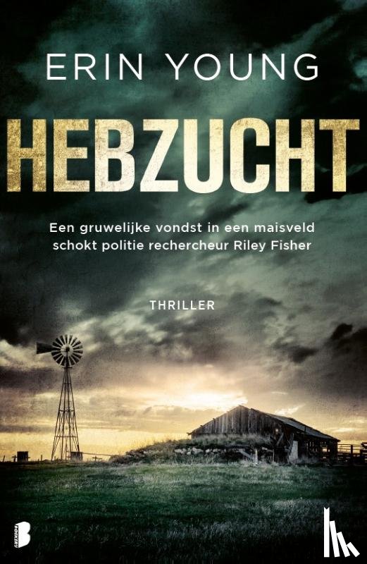 Young, Erin - Hebzucht