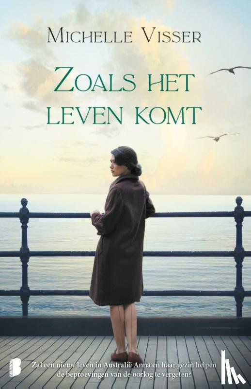 Visser, Michelle - Zoals het leven komt