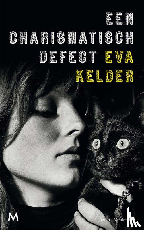 Kelder, Eva - Een charismatisch defect