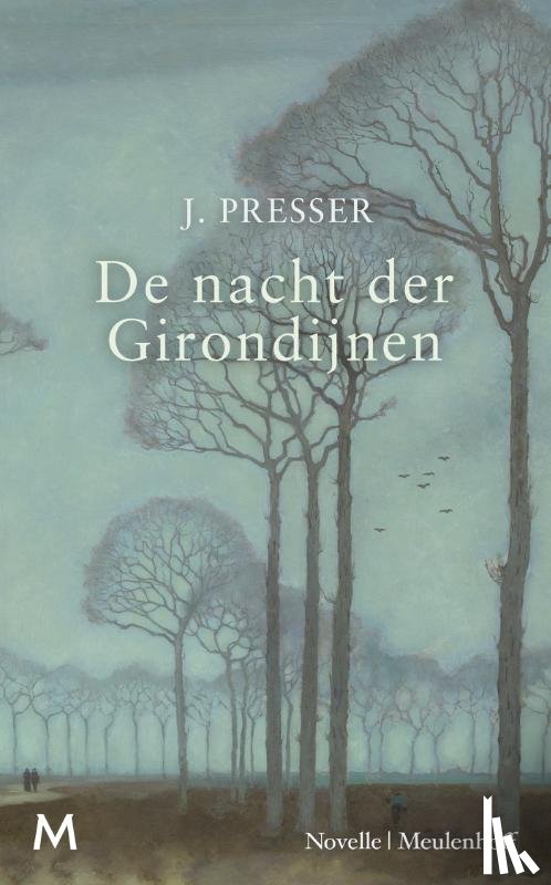Presser, Jacques - De nacht der Girondijnen