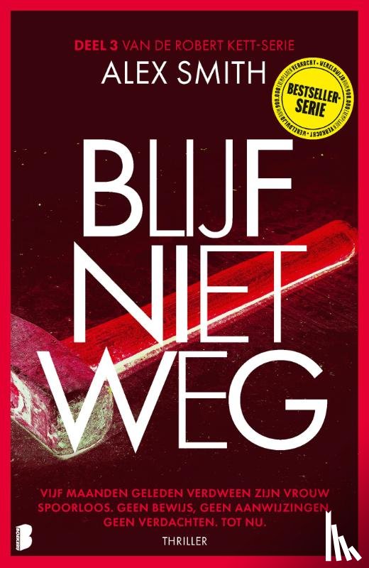 Smith, Alex - Blijf niet weg