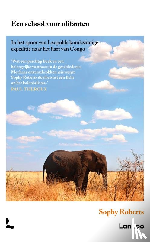 Roberts, Sophy - Een school voor olifanten