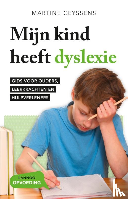 Ceyssens, Martine - Mijn kind heeft dyslexie