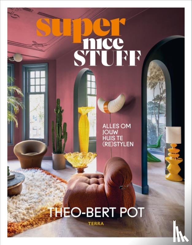 Pot, Theo-Bert - Super Nice Stuff