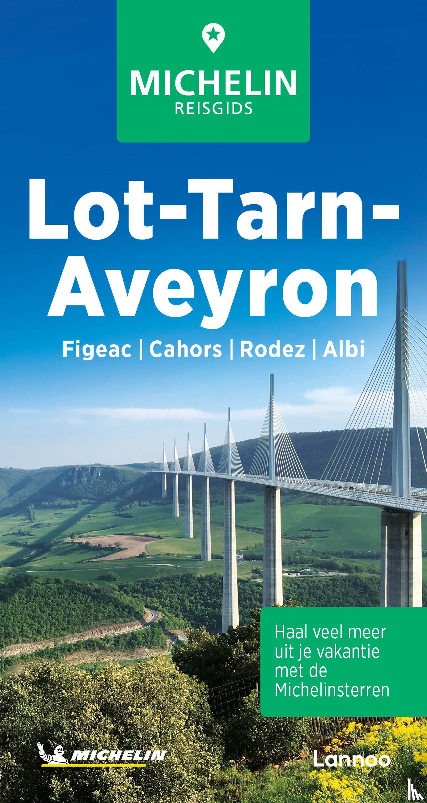  - Michelin Reisgids Lot - Tarn - Aveyron