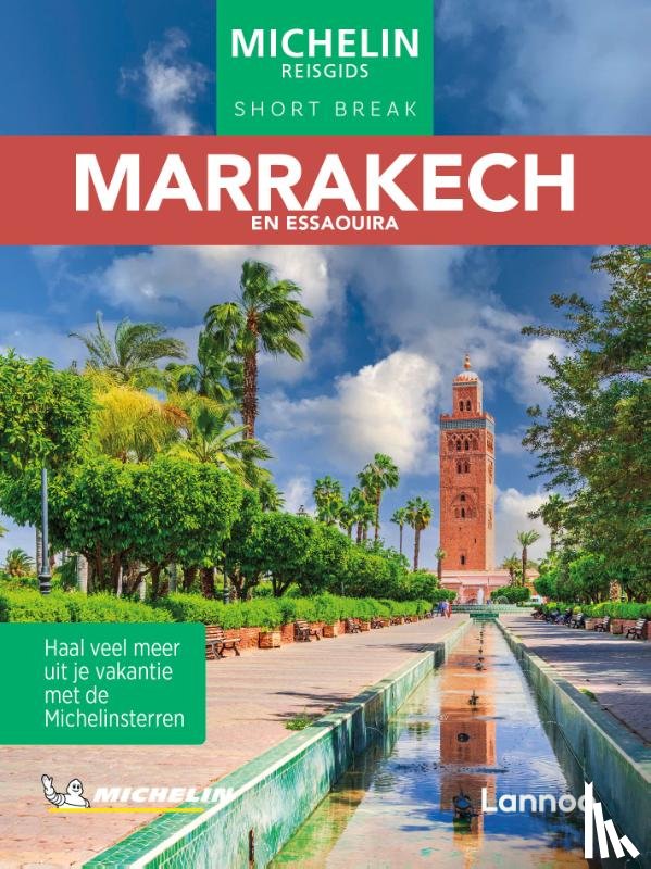  - Michelin Reisgids Short Break Marrakech